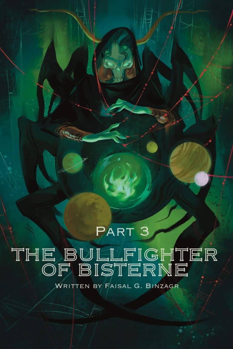 Grean and black spider-monstr. Headline says The Bullfighter of Bisterne Part Three
